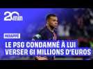 Le PSG condamné à verser 61 millions d'euros à Kylian Mbappé