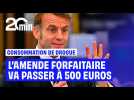 Macron : l'amende forfaitaire pour les consommateurs de drogues "va passer à 500 euros"