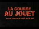 La Course au jouet (Bande Annonce VF)