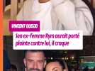 Vincent Queijo en larmes, son ex-femme Rym Renom aurait porté plainte contre lui