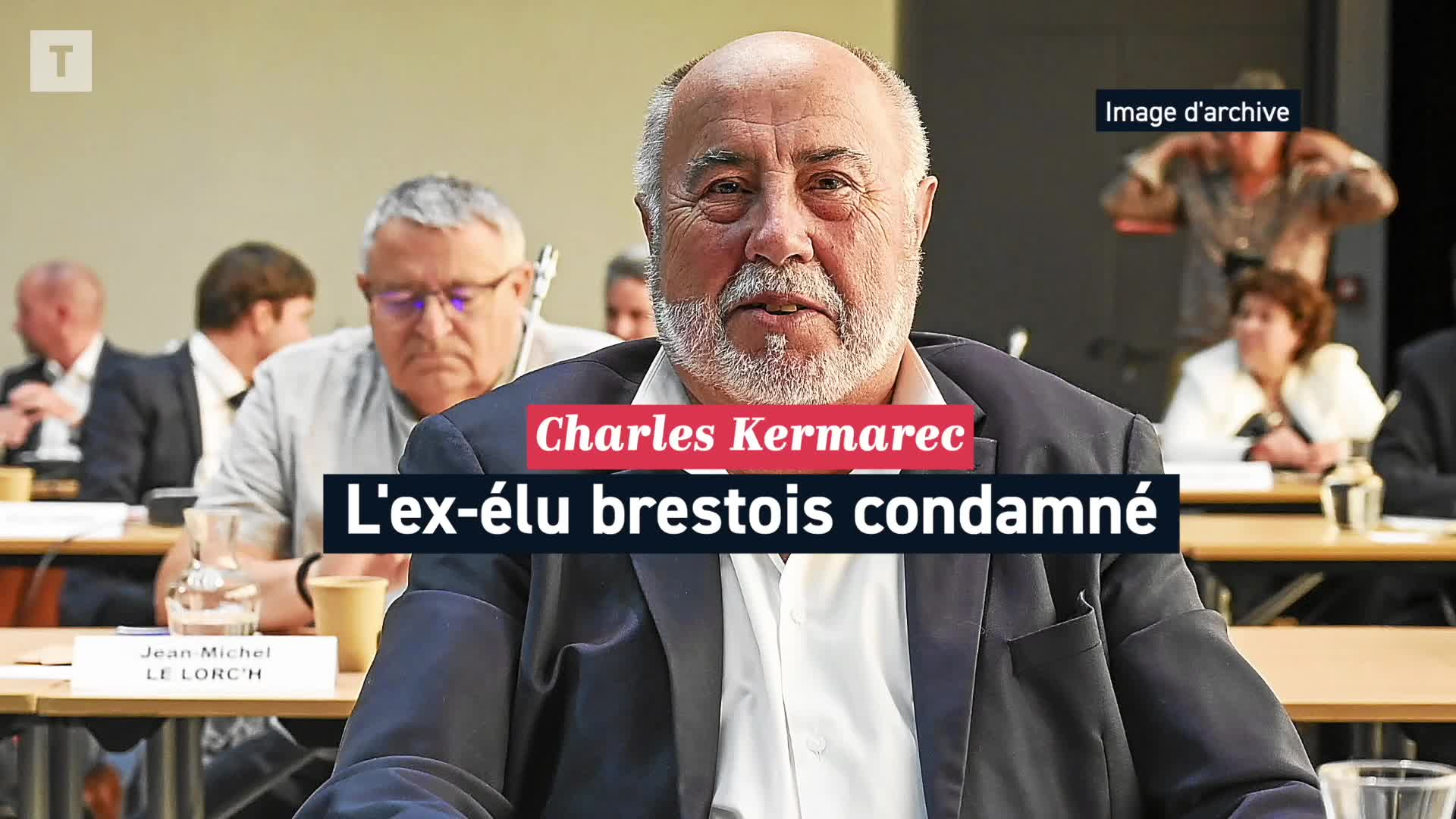 L’ex-élu brestois Charles Kermarec condamné à 13 ans de réclusion pour les viols et les agressions sexuelles commis sur ses trois neveux