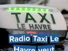 L'année 2026, celle du changement pour Radio Taxi Le Havre