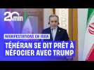 Manifestations en Iran : Le bilan des morts s'alourdit, Trump affirme que le régime « veut négocier »... on fait le point.