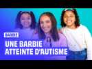 Barbie : Mattel commercialise une poupée atteinte d'autisme... Comment représenter cet handicap visible ?