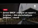 VIDEO. Grève SNCF : malgré un appel à la grève, « des perturbations limitées » mardi