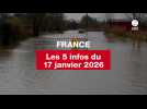 VIDEO. Les 5 infos France du 17 janvier 2026