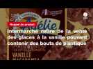 VIDEO. Intermarché retire de la vente des glaces à la vanille pouvant contenir des bouts de plastique