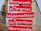 Démolition du pavillon Normandie au quartier Roosevelt à Tergnier