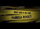 Mais qui a re-tué Pamela Rose ? (Bande annonce)