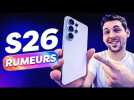 Samsung S26 : TOUT savoir avant la sortie !