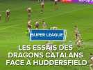 Dragons Catalans - Huddersfield : les images des essais des Sang et Or (26-10)