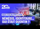 Qui était Quentin, ce jeune militant identitaire mort après une agression à Lyon