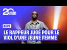 Le rappeur Naps jugé pour le viol d'une femme pendant qu'elle dormait