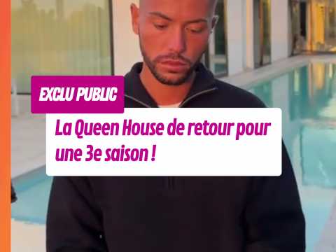 VIDEO : Exclu Public : la ��Queen House�� de&hellip;