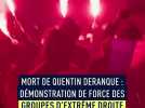 Mort de Quentin Deranque : Démonstration de force des groupuscules d'extrême droite à Nice