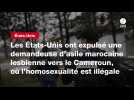 VIDEO. Les États-Unis ont expulsé une demandeuse d'asile marocaine lesbienne vers le Cameroun, où l'homosexualité est illégale