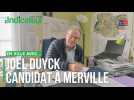 Merville : découvrez les idées du candidat Joël Duyck avec le format "En ville avec..."