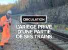 L'Ariège privé d'une partie de son réseau ferroviaire pendant plusieurs mois