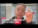 CALAIS | Ne manquez pas la Minute Info de jeudi 26 février !