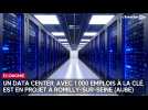 Un data center, avec 1 000 emplois à la clé, est en projet à Romilly-sur-Seine (Aube)