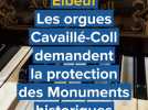 Elbeuf. Les orgues Cavaillé-Coll demandent la protection des Monuments historiques