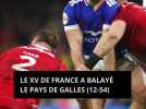 Le XV de France a balayé le pays de Galles (12-54)