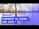 On vous explique en 2 minutes comment se forme une crue