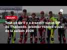 VIDÉO. MotoGP. Favoris, circuit... Tout ce qu'il y a à savoir sur le GP de Thaïlande, premier rendez-vous de la saison 2026
