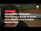 VIDEO. Affaire Pierre Palmade : l'humoriste a purgé sa peine et n'est plus sous bracelet électronique
