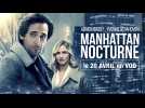 Manhattan Nocturne (Bande annonce)