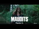 Maudits (Bande Annonce)