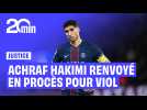 Le joueur du PSG Achraf Hakimi renvoyé en procès pour viol