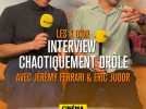 L'interview chaotiquement drôle de Jérémy Ferrari et Eric Judor pour Les K d'or