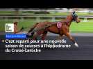 C'est reparti pour une nouvelle saison de courses à l'hippodrome du Croisé-Laroche