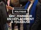 Municipales 2026 : Éric Zemmour en déplacement à Toulouse