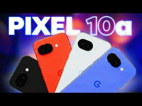 Google dévoile son Pixel 10a à 549€ ! Vaut-il le coup ? Prise en main