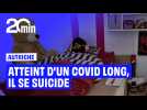 Autriche : atteint d'un Covid long, Samuel, 22 ans, a choisi le suicide assisté