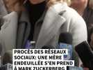 Procès des réseaux sociaux: une mère endeuillée s'en prend à Zuckerberg