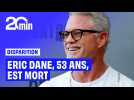 Eric Dane, 53 ans, est mort
