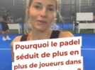 Loisirs - Coach de padel, une activité qui se développe à vitesse grand V