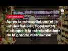 VIDEO. Après la «cheapflation» et la «shrinkflation», Foodwatch s'attaque à la «stretchflation» de la grande distribution