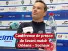 "On peut prendre nos distances" : l'avant-match de Orléans - Sochaux avec Vincent Hognon et Jonathan Mexique
