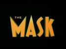 The Mask (Bande Annonce VF)