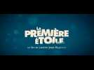 La première étoile (Bande Annonce)