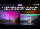 Vos plus belles images des aurores boréales dans l'Aube