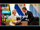 [T'AS SUIVI ?] L'actu du week-end du 19 janvier