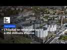 L'hôpital de Valenciennes se refait une santé à 450 millions d'euros