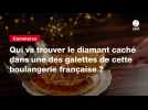 VIDEO. Qui va trouver le diamant caché dans une des galettes de cette boulangerie française ?