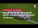 VIDÉO. Multiplex Ligue des Champions : sur quelle chaîne et à quelle heure voir les matchs ce mardi en direct ?