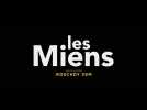 Les Miens (Bande annonce)
